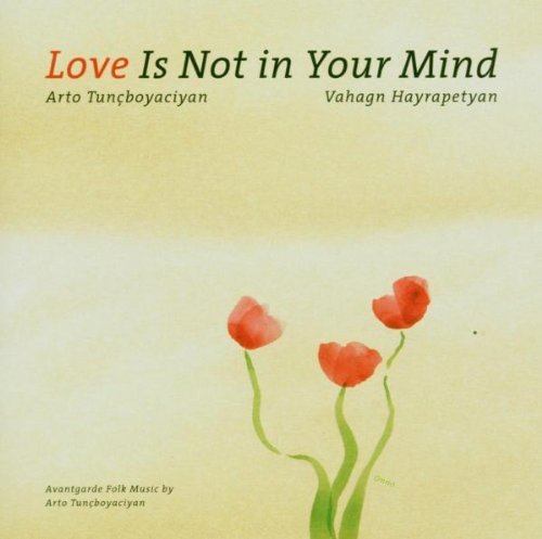 Love Is Not in Your Mind Jazz