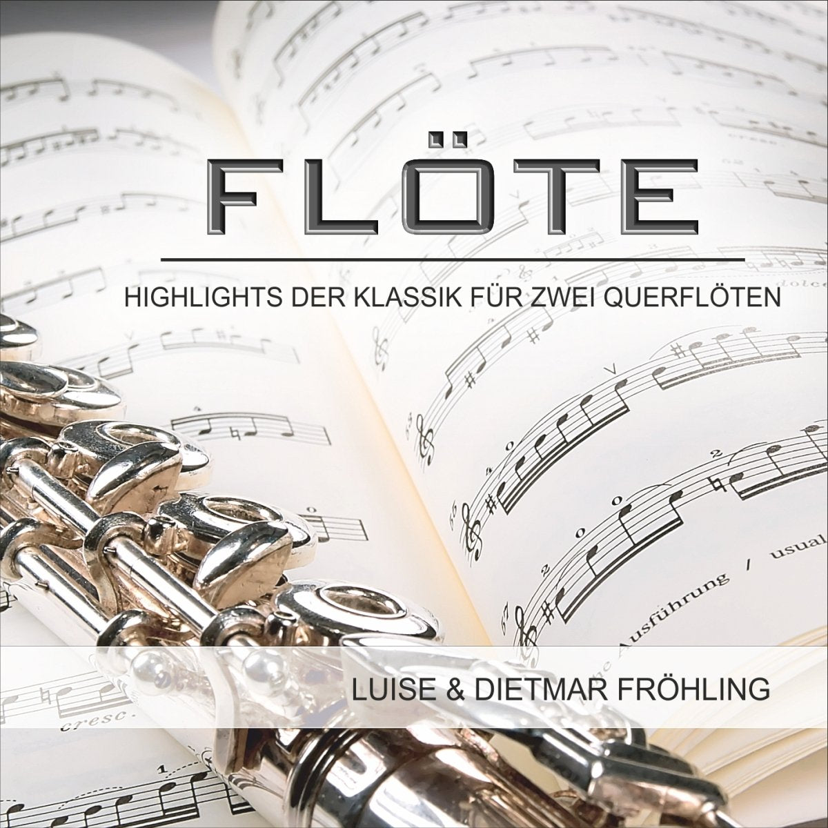 Flöte-Highlights der Klassik für Zwei Querflöten Classical