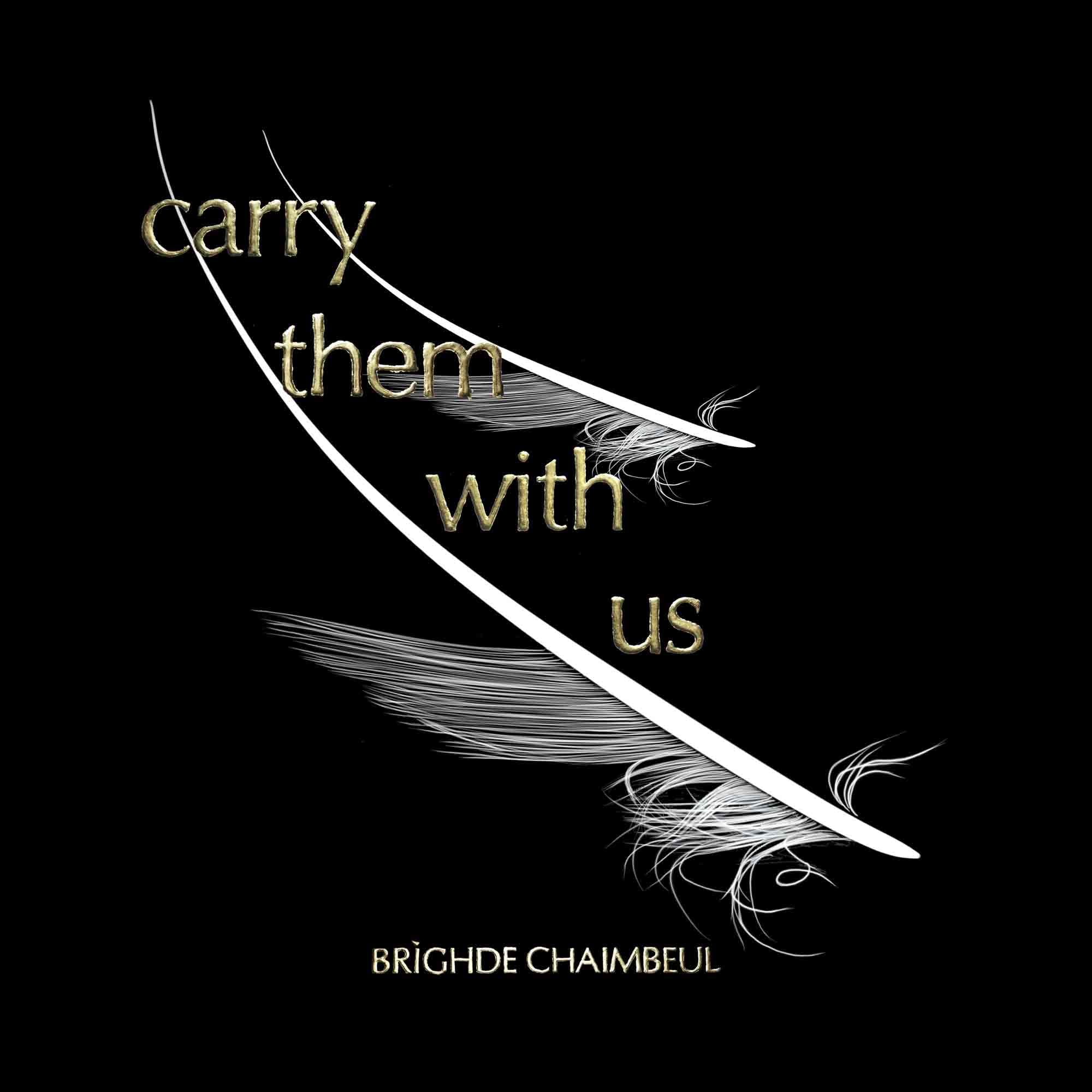 Product Image: Carry Them With Us