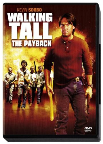 Walking Tall - The Payback Movies