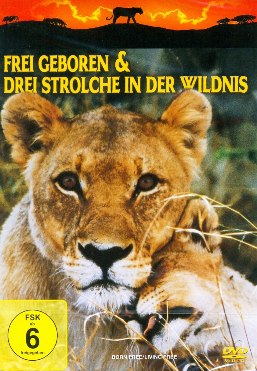 Frei geboren & Drei Strolche in der Wildnis Films