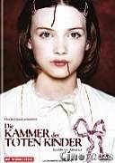 Die Kammer der toten Kinder Films