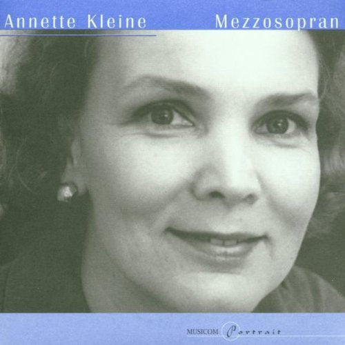 Musicom-Portrait - Annette Kleine: Gesang (Lieder) Classical