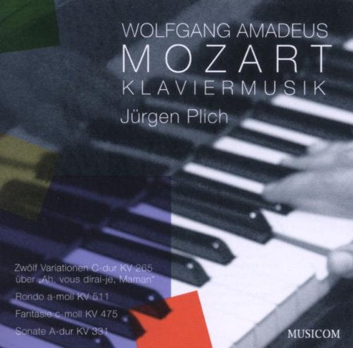 Mozart Klaviermusik Classical