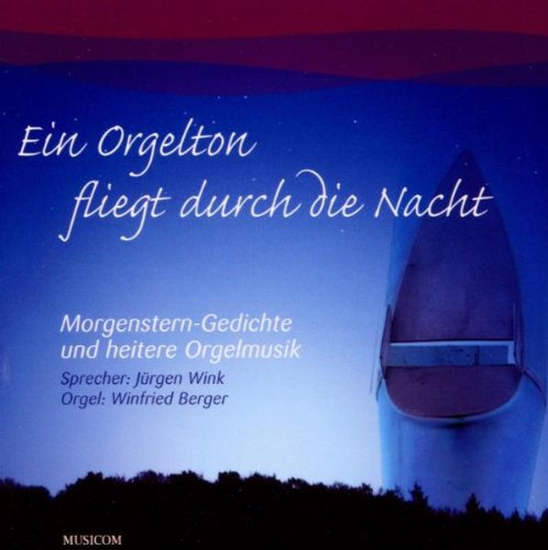 Ein Orgelton Fliegt Durch die Nacht Classical