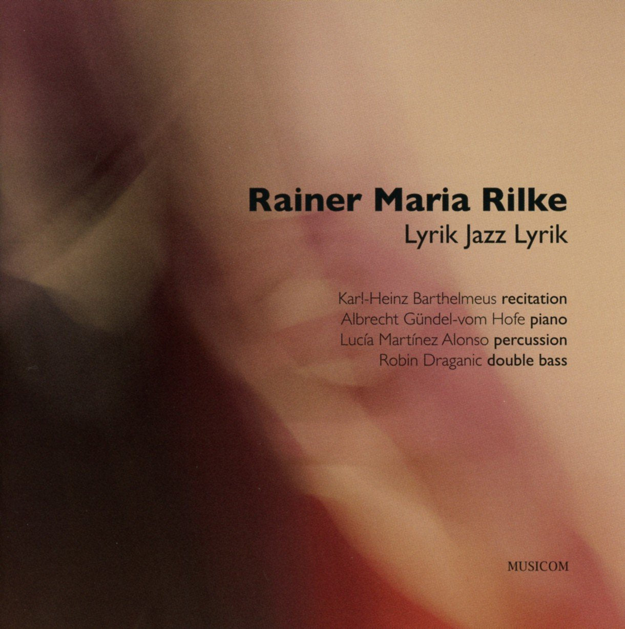 Rainer Maria Rilke-Lyrik Jazz Lyrik Music for Children