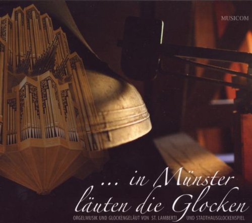 In Münster läuten die Glocken... Classical