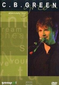 Product Image: C.B. Green - Absolutely Live