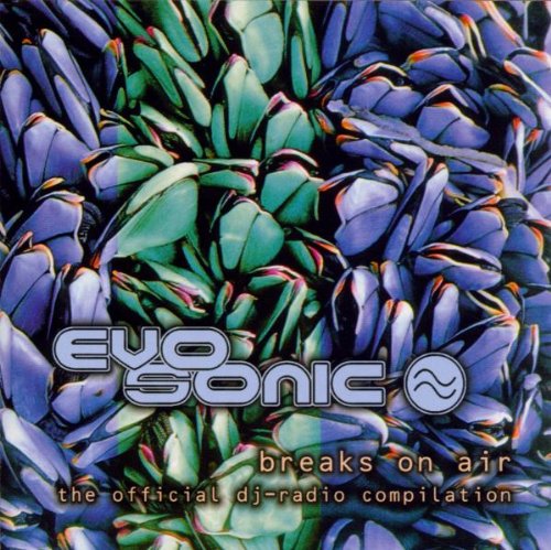 Evosonic Radio:Breaks on Air cd