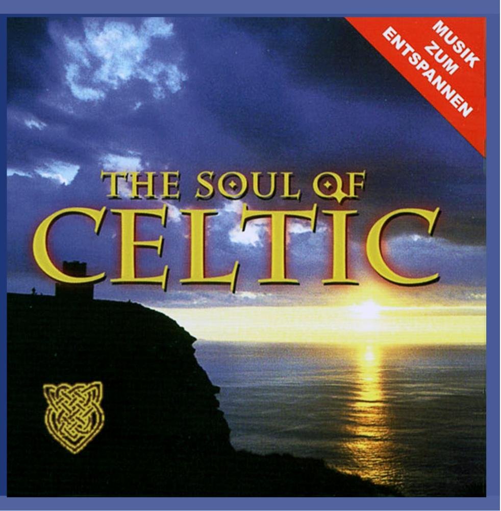 Product Image: The Soul Of Celtic