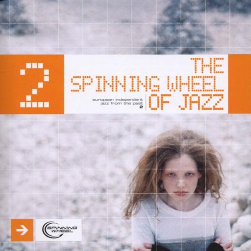 The Spinning Wheel of Jazz Vol Music