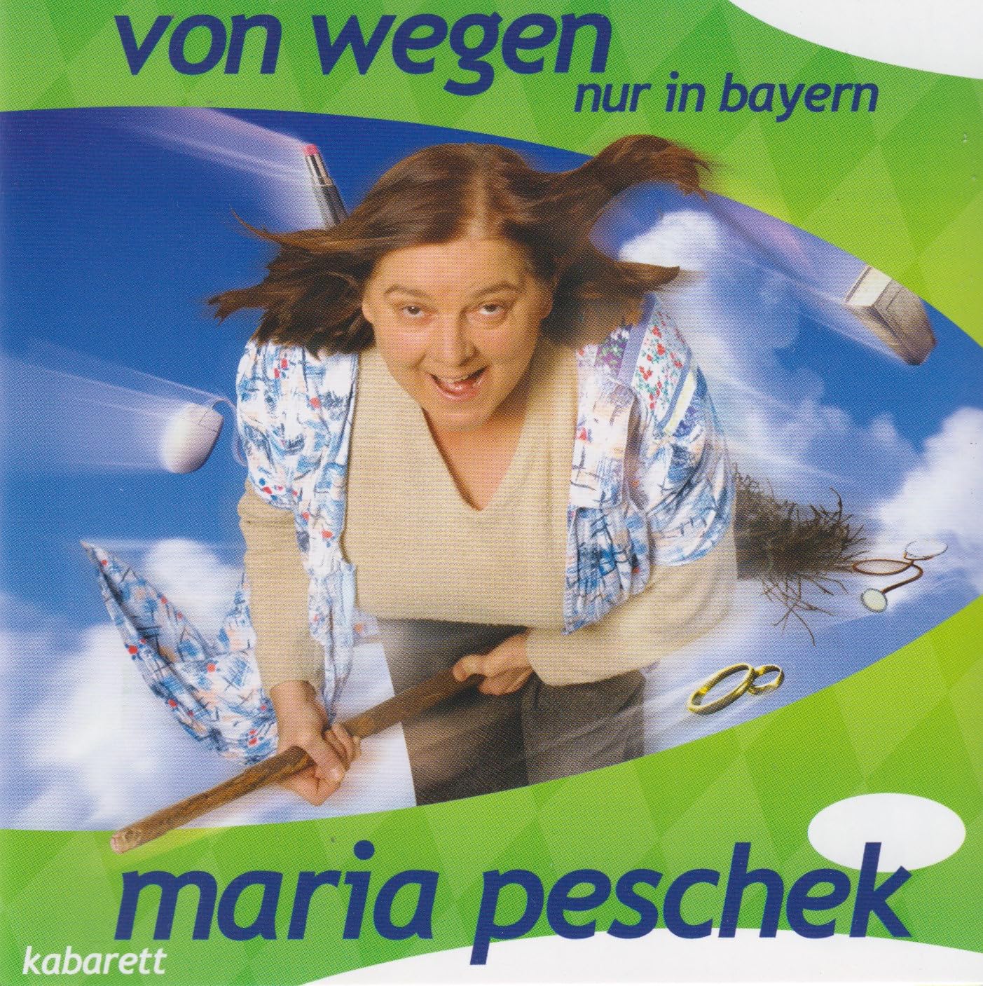 Von wegen, 1 Audio-CD: Nur in Bayern. Aufgenommen in der Lach- und Schießgesellschaft in München cd