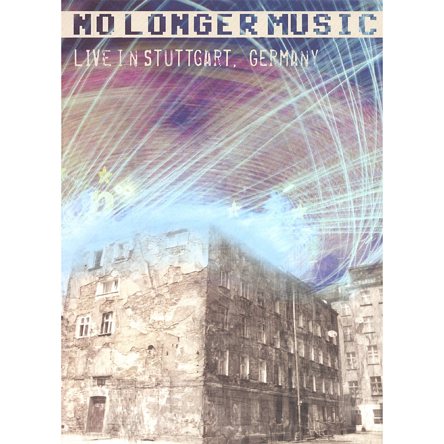 No Longer Music - Live in Stuttgart, Germany Films