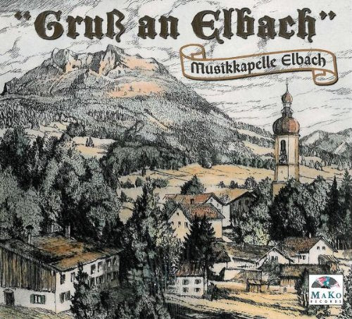 Gruß An Elbach German Schlager & Volksmusik