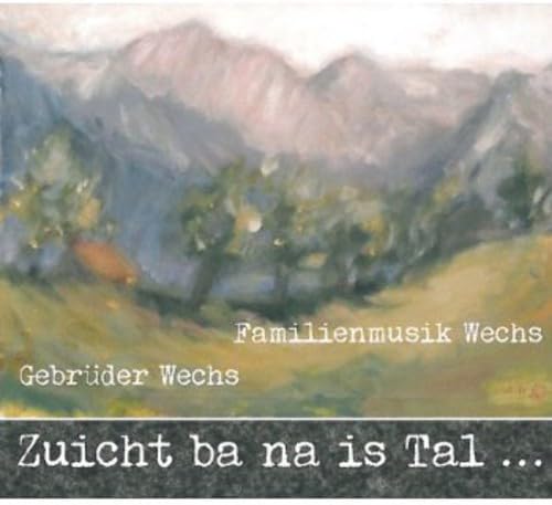 Zuicht Ba Na Is Tal... German Schlager & Volksmusik