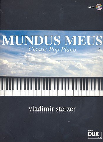 Mundus meus - Classic Pop Piano (+CD) : für Klavier Books