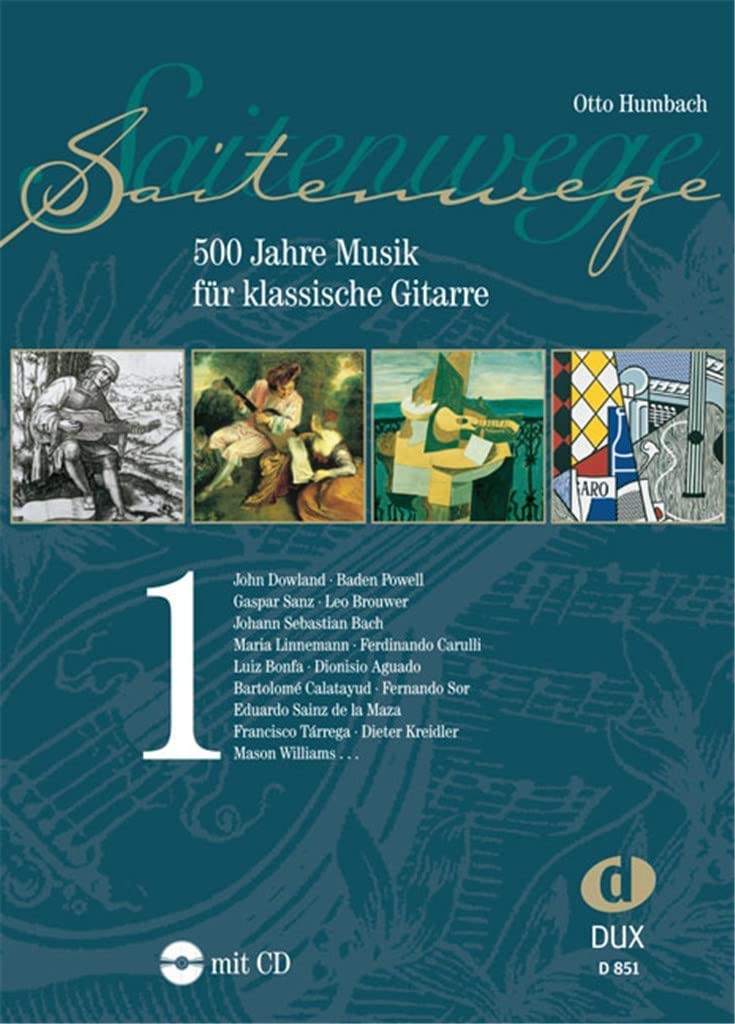 Saitenwege 1: 500 Jahre Musik für klassische Gitarre Art & Literature Books