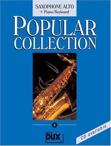 Popular Collection 8 Altsaxophon und Klavier book
