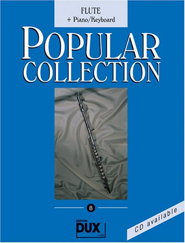 Popular Collection 8 Flöte und Klavier Sheet Music