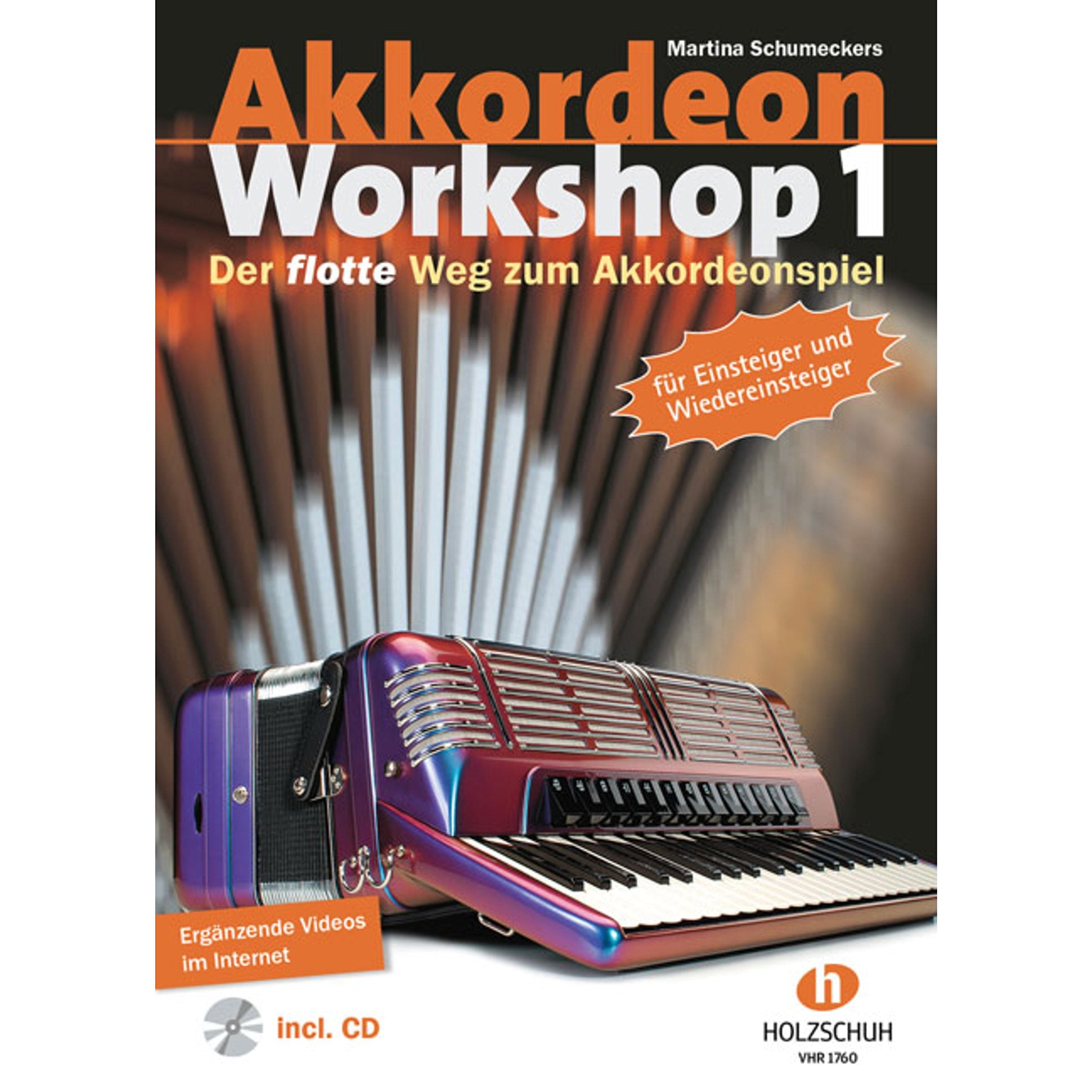 Akkordeon Workshop, Band 1: Der flotte Weg zum Akkordeonspiel für Einsteiger und Wiedereinsteiger: Der flotte Weg zum Akkordeonspiel. Mit Download-Link. book