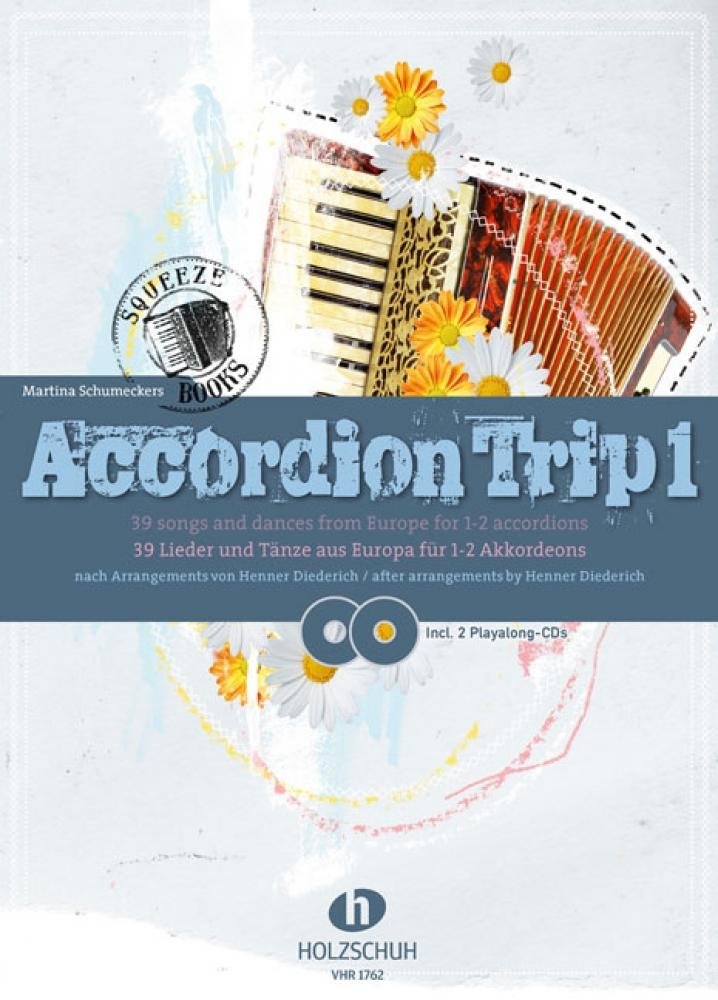 Accordion Trip 1 39 Lieder und Tänze aus Europa für 1-2 Akkordeons Sheet Music