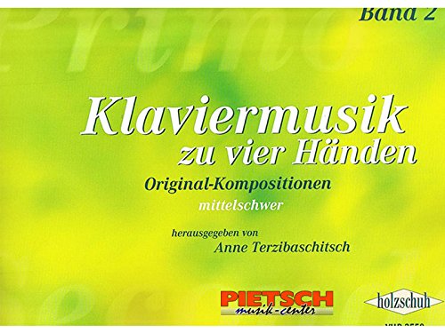 Klaviermusik zu 4 Haenden 2. Klavier zu 4 Händen Sheet Music