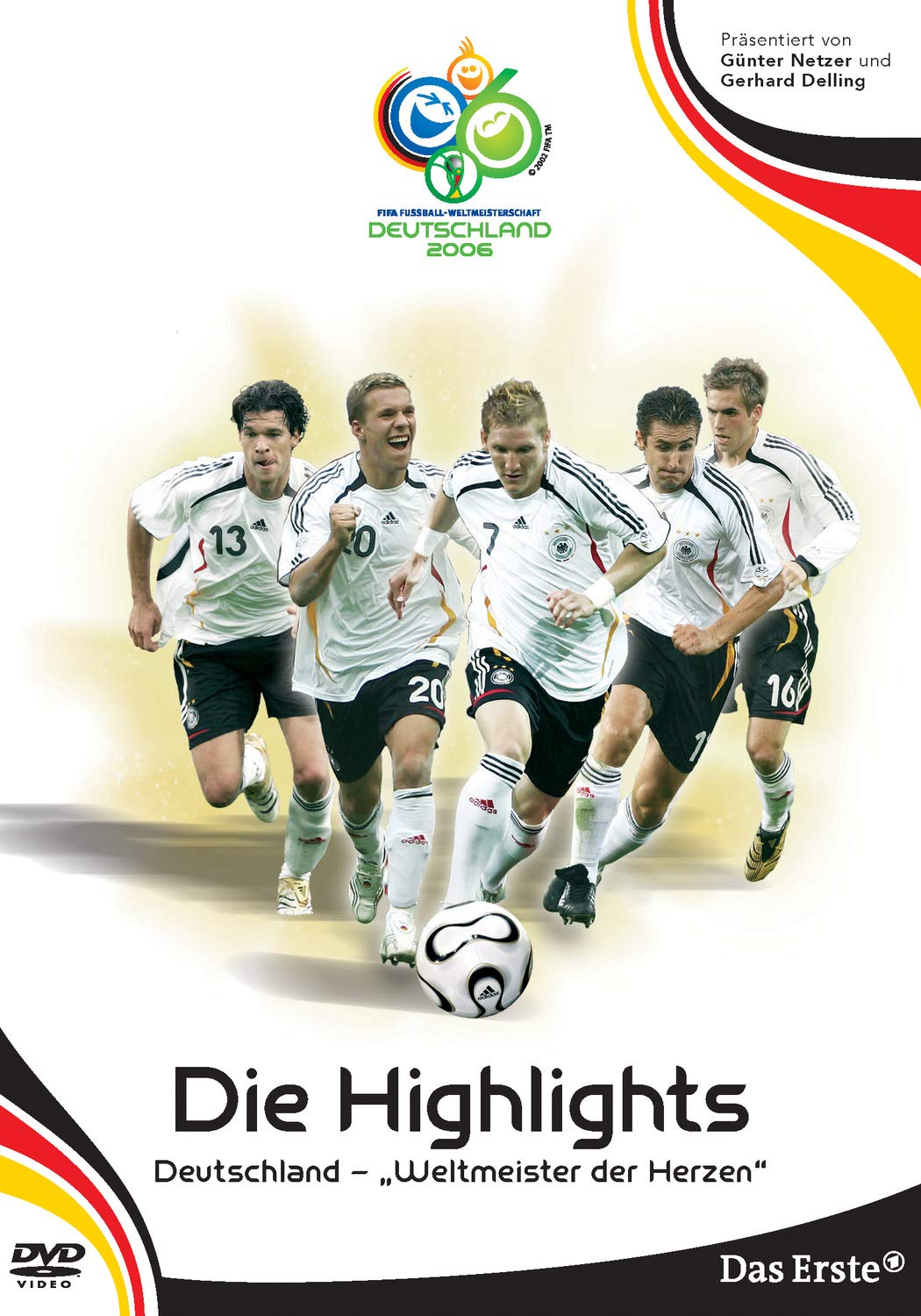 FIFA WM 2006 - Die Highlights - Deutschland, Weltmeister der Herzen Movies