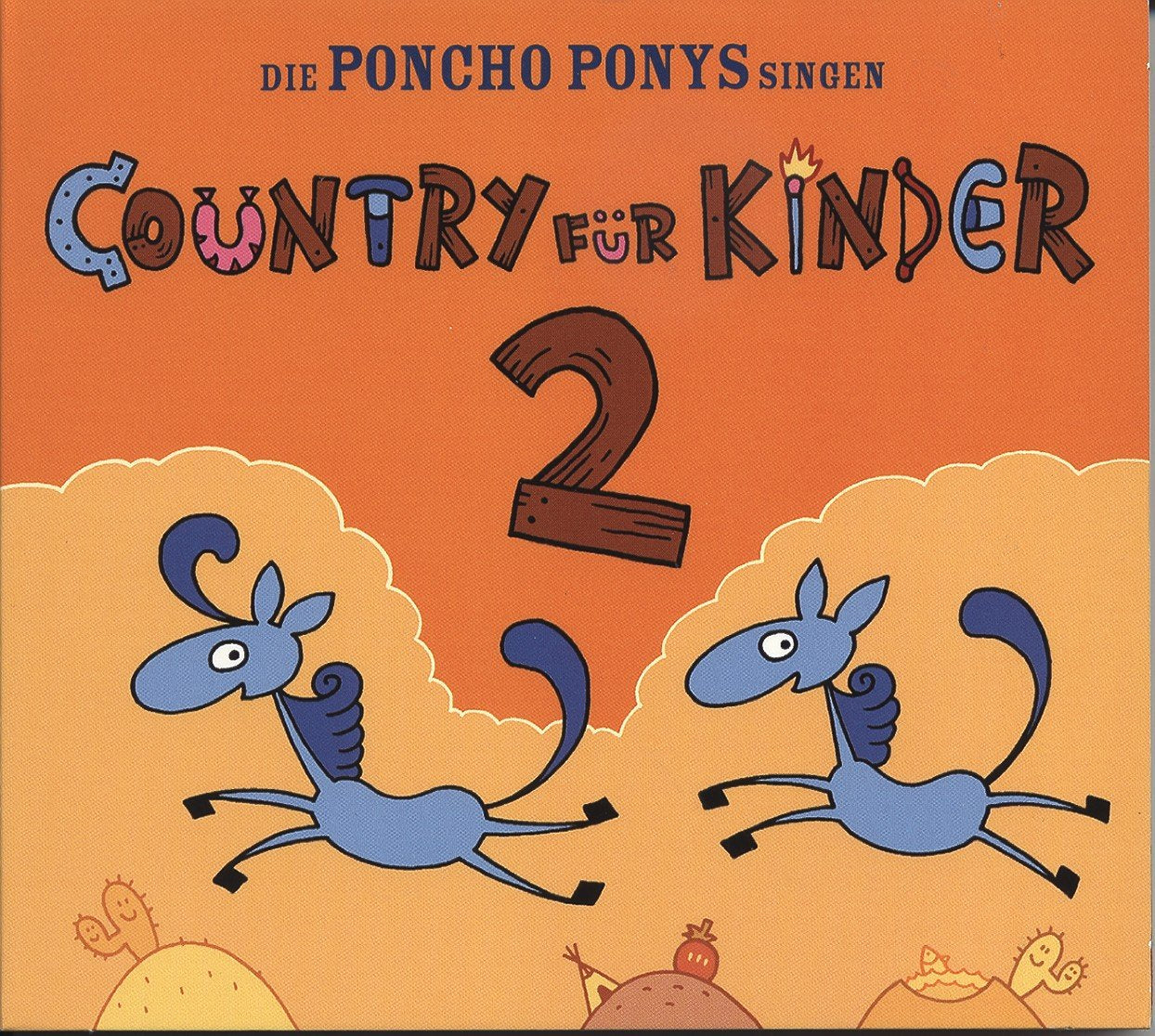 Die Poncho Ponys singen Country für Kinder 2 Music