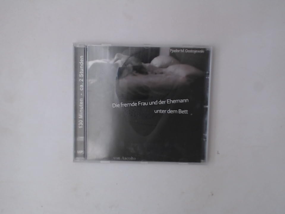 Die fremde Frau und der Ehemann unter dem Bett - Fjodor M. Dostojewski Music