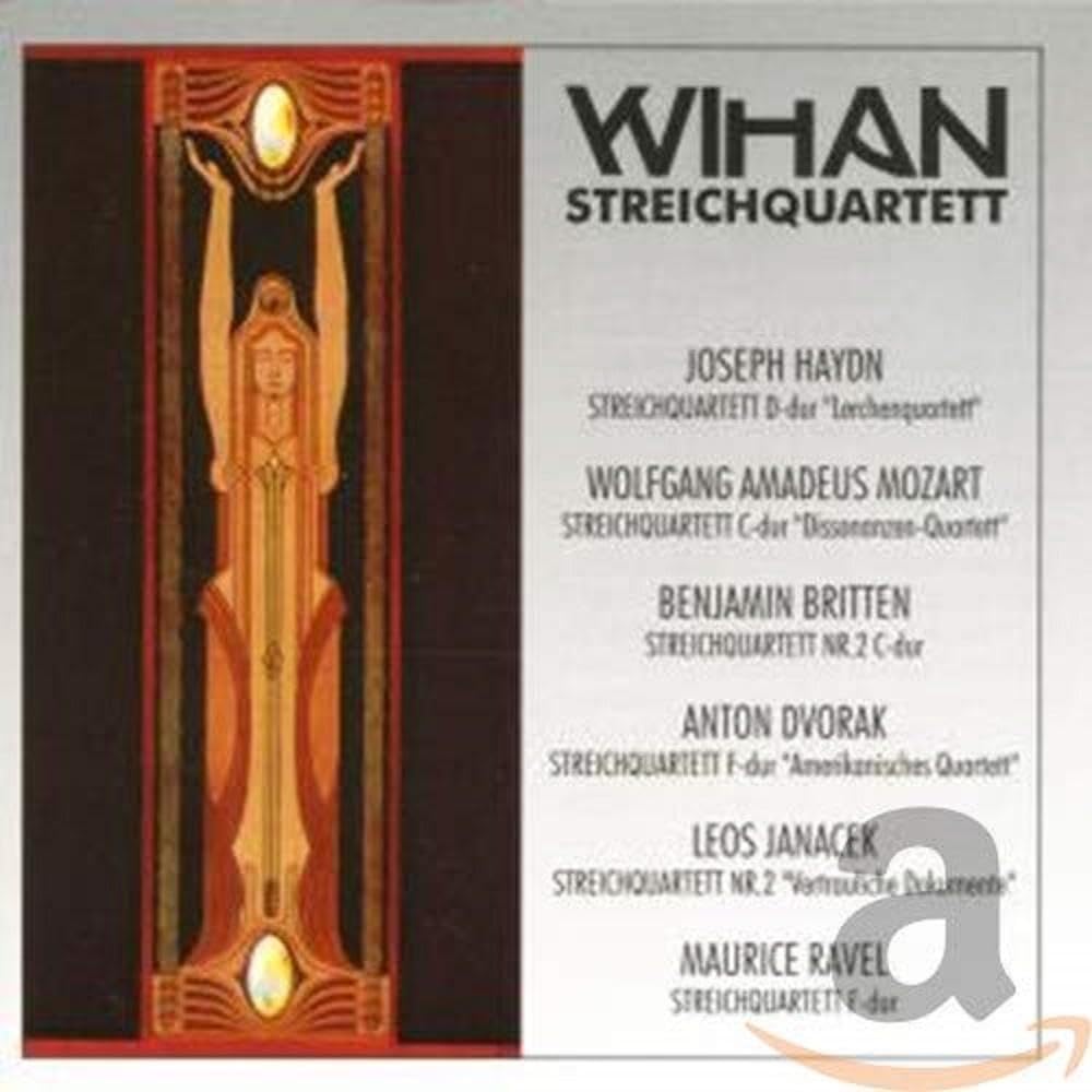 Streichquartette von Haydn, Mozart, Britten, Dvorak, Janacek und Ravel Classical