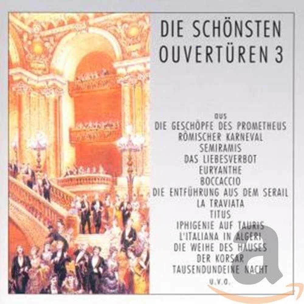 Die schönsten Ouvertüren Vol. 3 Classical