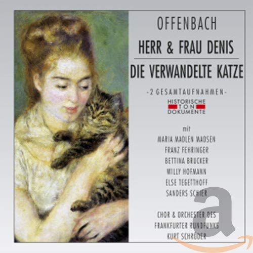 Herr & Frau Denis/die Verwandelte Katze Classical