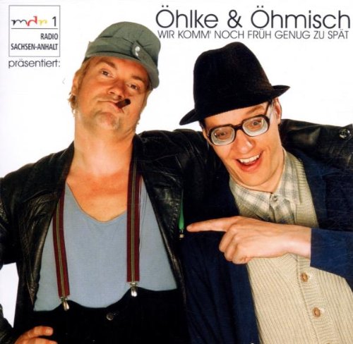 Wir komm' noch früh genug zu spät Music