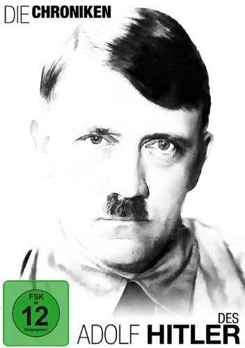 Die Chroniken des Adolf Hitler Films