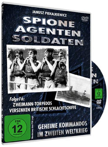 Spione - Agenten - Soldaten - Folge 16: Zweimann-Torpedus versenken britische Schlachtschiffe Movies