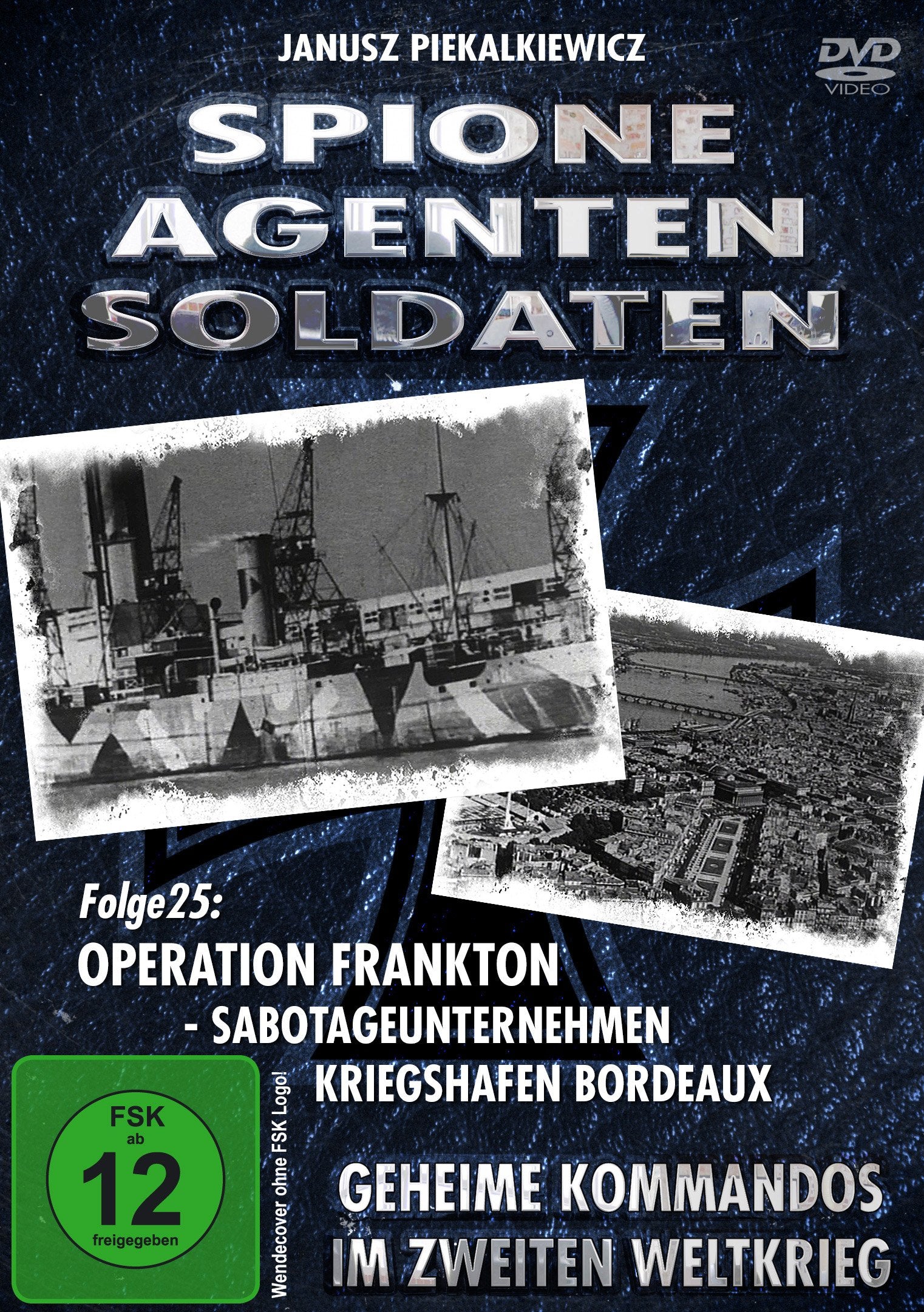 Spione Agenten Soldaten - Folge 25 - Operation Frankton; Sabotageunternehmen; Kriegshafen Bordeaux Movies