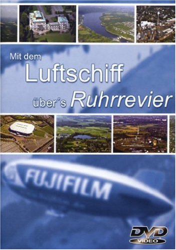 Mit dem Luftschiff übers Ruhrrevier Films