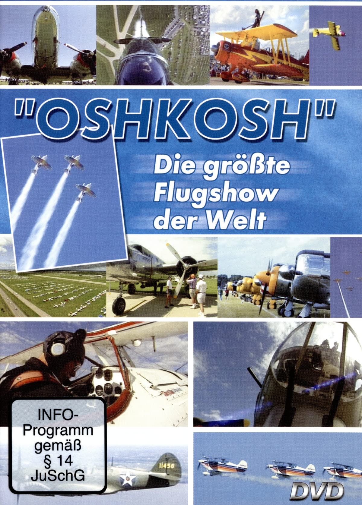 Oshkosh - Die größte Flugshow der Welt Films