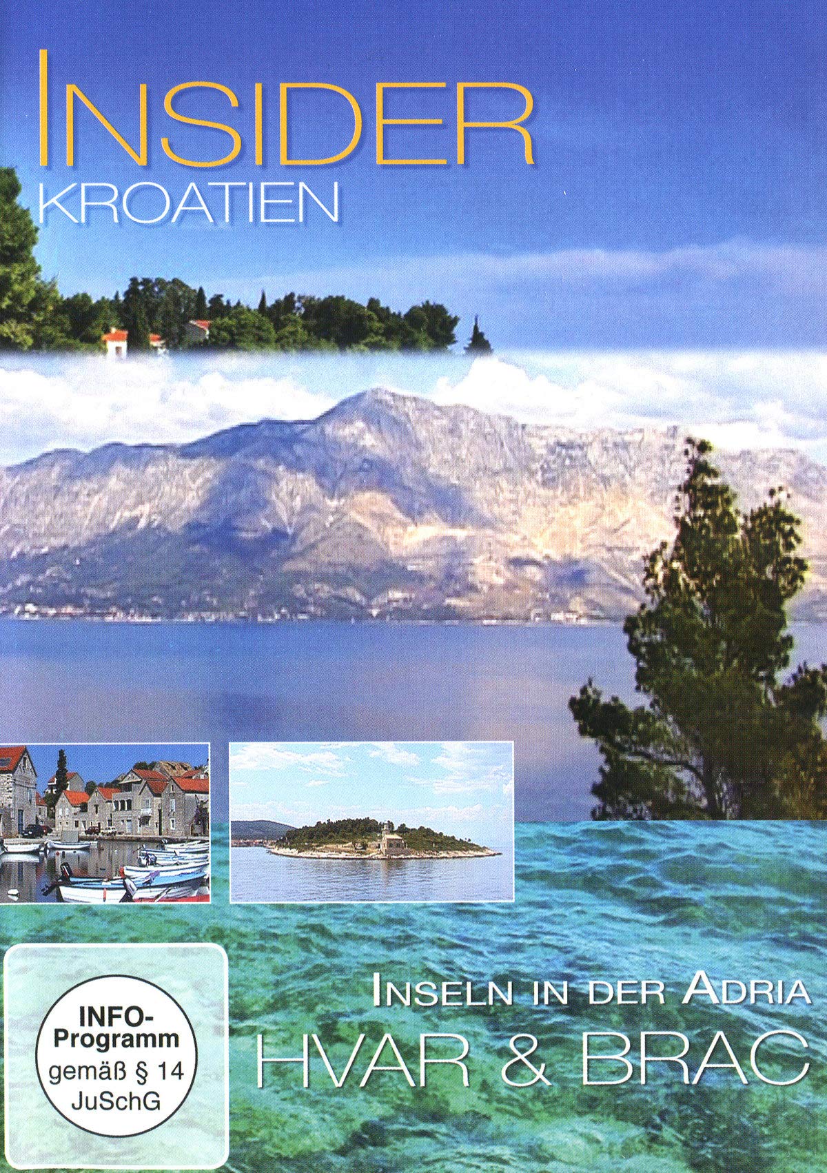 Insider - Kroatien: Hvar & Brac - Inseln in der Adria Films