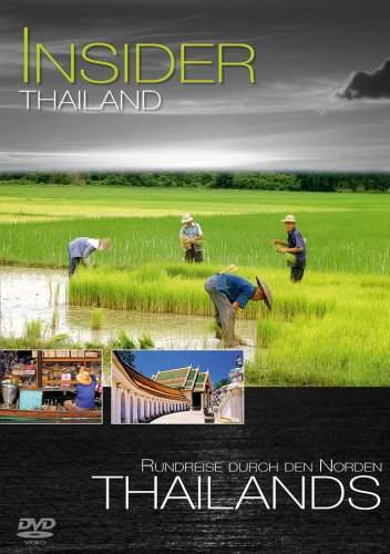 Insider - Thailand: Rundreise durch den Norden Films