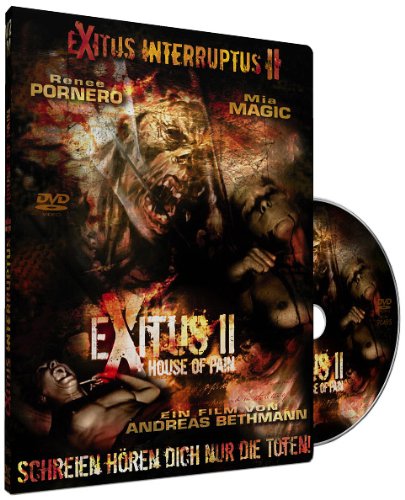 Exitus Interruptus 2 - House of Pain Films