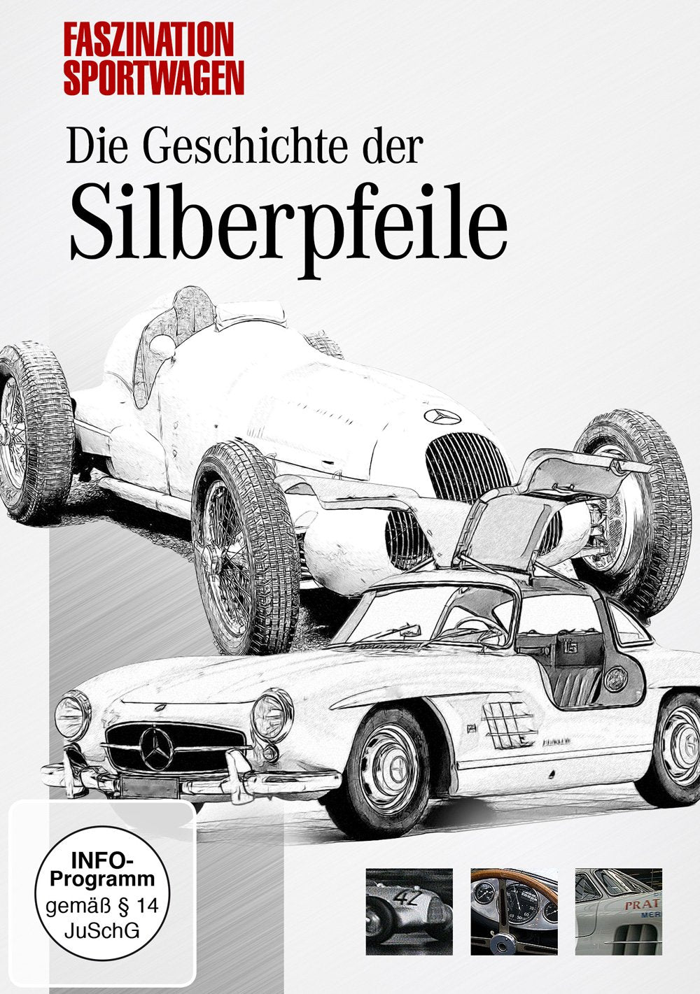 Product Image: Die Geschichte der Silberpfeile