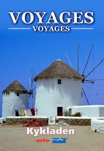 Kykladen - Voyages-Voyages Films