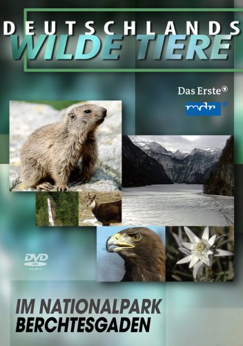 Deutschlands wilde Tiere - Im Nationalpark Berchtesgaden Films