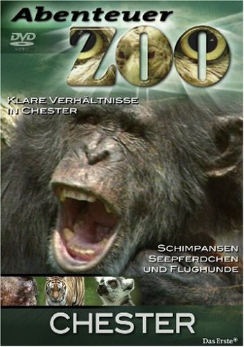 Abenteuer Zoo - Chester Films
