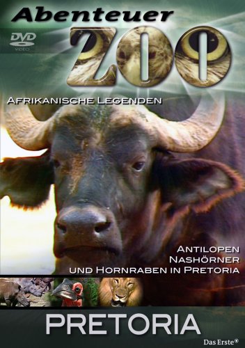 Abenteuer Zoo - Pretoria Films