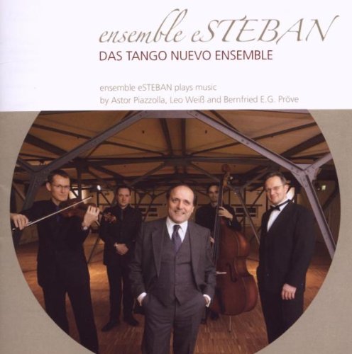 Ensemble Esteban Spielt Tango Nuevo Classical