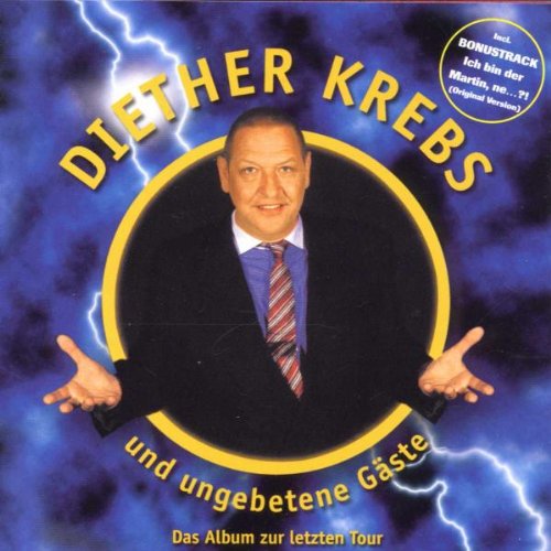 Diether Krebs&Ungebetene Gäste Music