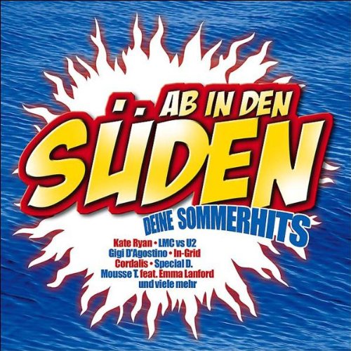 Ab in den Süden: Deine Sommerhits! Pop