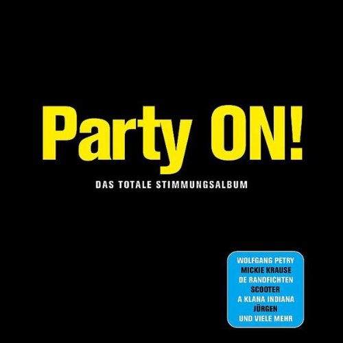 Party on! Das Totale Stimmungsalbum Pop